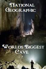 Watch National Geographic Worlds Biggest Cave 0123movies