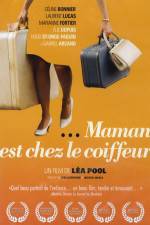 Watch Mommy Is at the Hairdresser's 0123movies