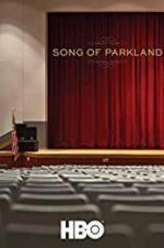 Watch Song of Parkland 0123movies