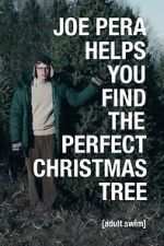 Watch Joe Pera Helps You Find the Perfect Christmas Tree 0123movies
