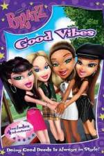 Watch Bratz: Good Vibes 0123movies