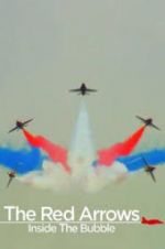 Watch Red Arrows: Inside the Bubble 0123movies