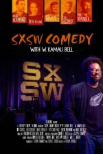 Watch SXSW Comedy with W. Kamau Bell 0123movies
