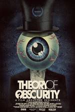 Watch Theory of Obscurity: A Film About the Residents 0123movies