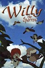 Watch Willy the Sparrow 0123movies