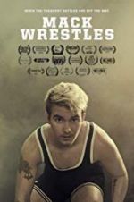 Watch Mack Wrestles 0123movies