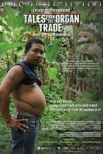 Watch Tales from the Organ Trade 0123movies