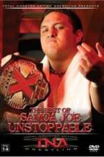 Watch TNA Wrestling The Best of Samoa Joe Unstoppable 0123movies