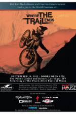 Watch Where the Trail Ends 0123movies