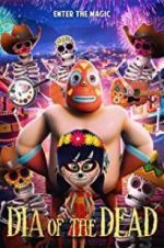 Watch Dia of the Dead 0123movies