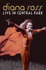 Watch Diana Ross Live from Central Park 0123movies