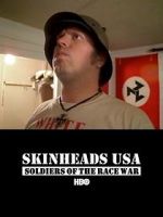 Watch Skinheads USA: Soldiers of the Race War 0123movies