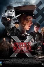 Watch Puppet Master X Axis Rising 0123movies