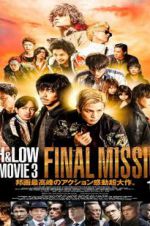Watch High & Low: The Movie 3 - Final Mission 0123movies