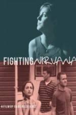 Watch Fighting Nirvana 0123movies