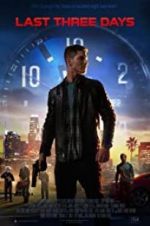 Watch Last Three Days 0123movies