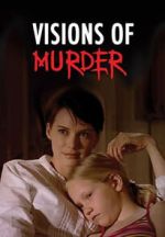 Watch Visions of Murder 0123movies