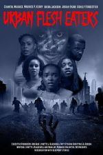 Watch Urban Flesh Eaters 0123movies