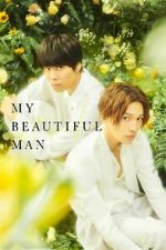 Watch My Beautiful Man: Eternal 0123movies