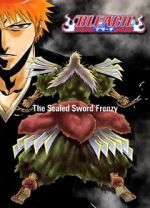 Watch Bleach: The Sealed Sword Frenzy (TV Short 2006) 0123movies