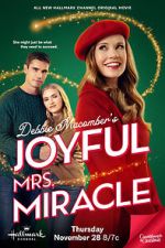 Watch Debbie Macomber\'s Joyful Mrs. Miracle 0123movies