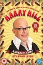 Watch Harry Hill - Sausage Time - Live From Leeds 0123movies