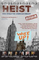 Watch Heist: Who Stole the American Dream? 0123movies
