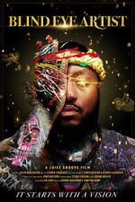 Watch Blind Eye Artist 0123movies