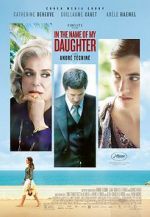 Watch In the Name of My Daughter 0123movies