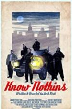 Watch Know Nothins 0123movies