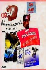 Watch Dr Feelgood: Festival de blues de Cazorla 0123movies
