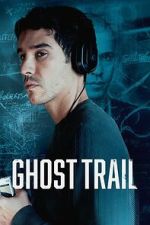 Watch Ghost Trail 0123movies