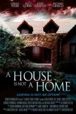 Watch A House Is Not a Home 0123movies