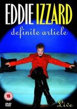 Watch Eddie Izzard: Definite Article 0123movies