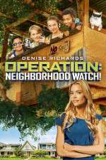 Watch Operation: Neighborhood Watch! 0123movies