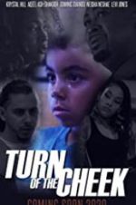 Watch Turn of the Cheek 0123movies