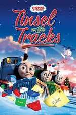 Watch Thomas & Friends: Tinsel on the Tracks 0123movies