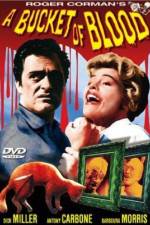 Watch A Bucket of Blood 0123movies