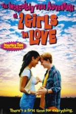 Watch The Incredibly True Adventure of Two Girls in Love 0123movies
