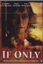 Watch If Only 0123movies