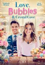 Watch Love, Bubbles & Crystal Cove 0123movies