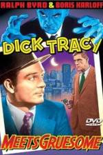Watch Dick Tracy Meets Gruesome 0123movies