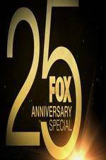 Watch FOX 25th Anniversary Special 0123movies