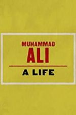 Watch Muhammad Ali: A Life 0123movies