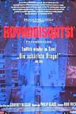 Watch Koyaanisqatsi 0123movies