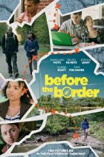 Watch Before the Border 0123movies
