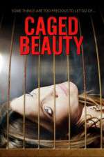 Watch Caged Beauty 0123movies