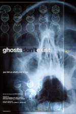 Watch Ghosts Don't Exist 0123movies