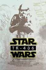 Watch TK-436 A Stormtrooper Story 0123movies