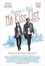 Watch Naomi and Ely's No Kiss List 0123movies